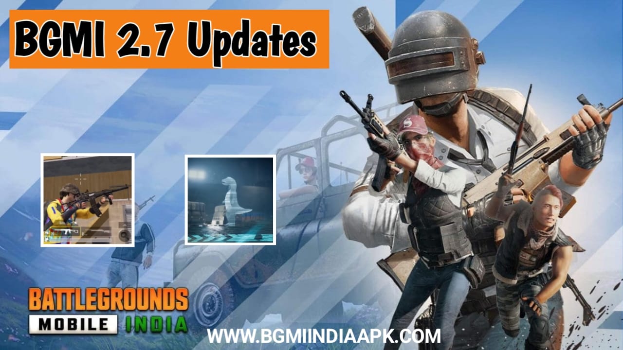 BGMI 2.7 New Update
